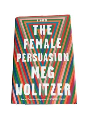 The Female Persuasion Meg Wolitzer Hardcover Novel Book
